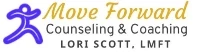 Move Forward Counseling and Coaching Lori Scott, LMFT logo